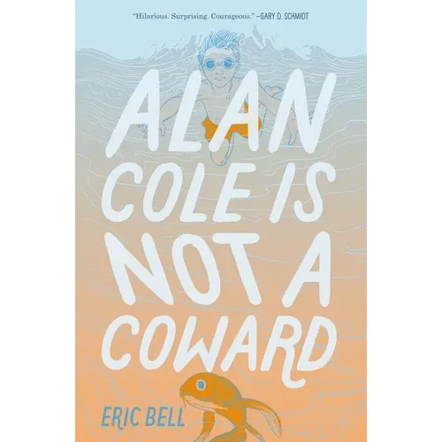 Alan Cole Is Not a Coward - Paperback