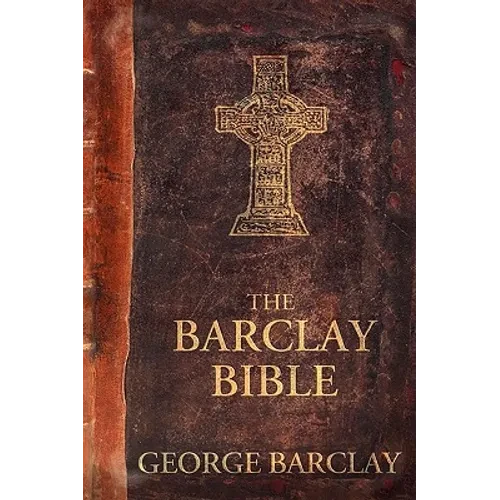 The Barclay Bible: First Edition - Paperback