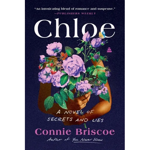 Chloe: A Novel of Secrets and Lies