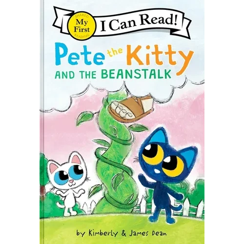Pete the Kitty and the Beanstalk - Hardcover