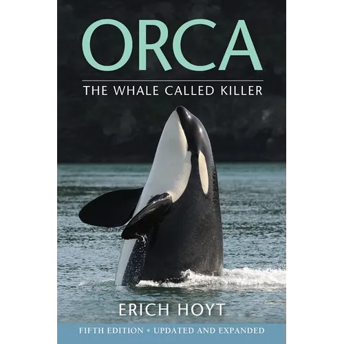 Orca: The Whale Called Killer