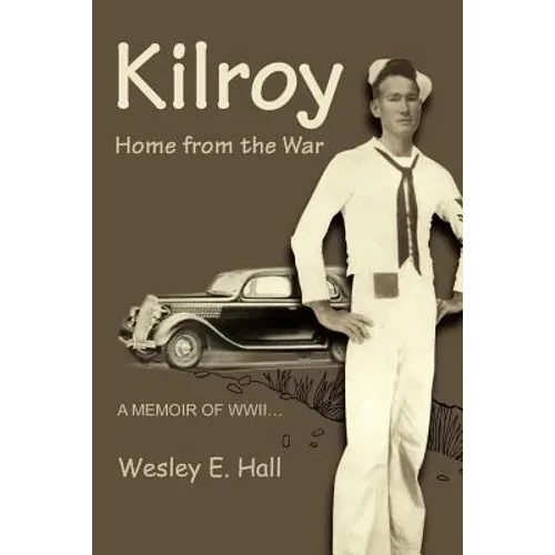 Kilroy: Home from the War - Paperback