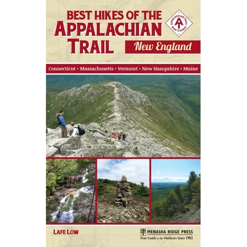 Best Hikes of the Appalachian Trail: New England - Hardcover