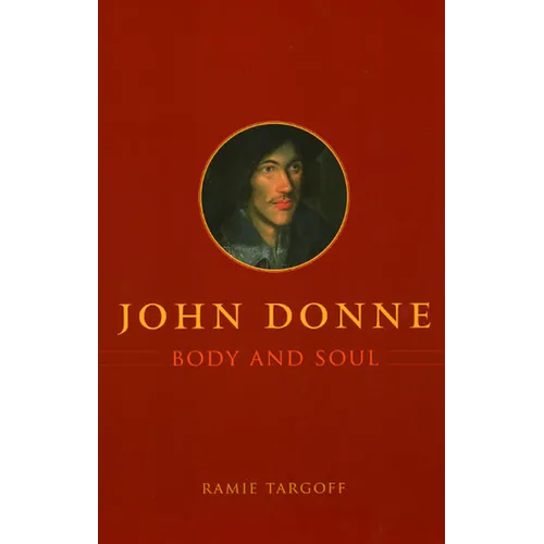 John Donne, Body and Soul - Paperback - IBook Store