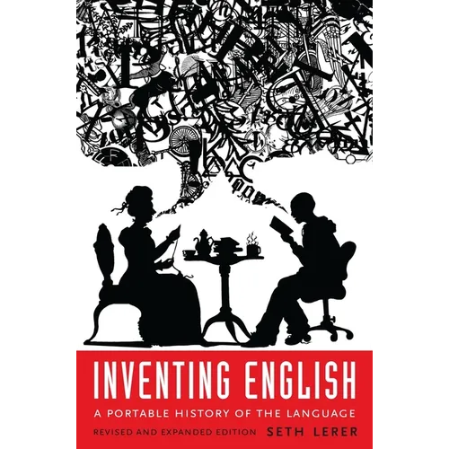 Inventing English: A Portable History of the Language, Revised and Expanded Edition - Paperback - IBook Store