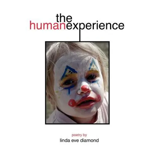 The Human Experience