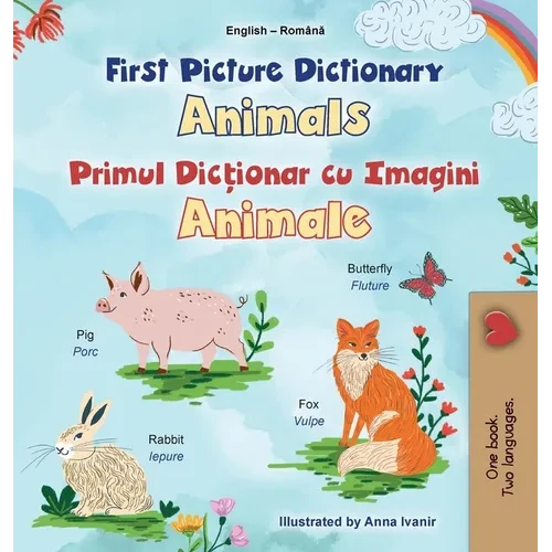 First Picture Dictionary - Animals (English Romanian Bilingual Children's Book) - Hardcover