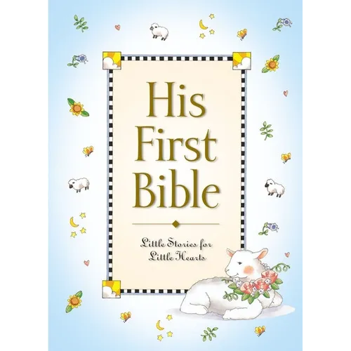 His First Bible