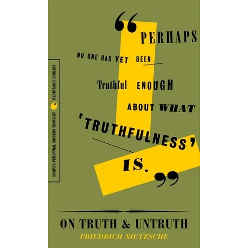 On Truth and Untruth: Selected Writings - Paperback