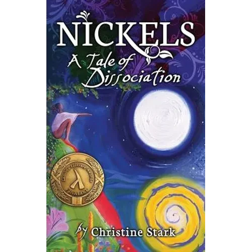 Nickels: A Tale of Dissociation - Hardcover