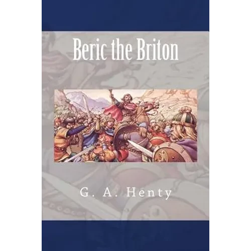Beric the Briton - Paperback