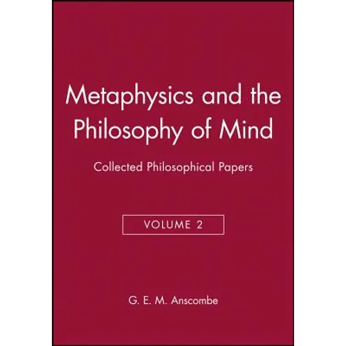 Metaphysics and the Philosophy of Mind: Collected Philosophical Papers, Volume 2