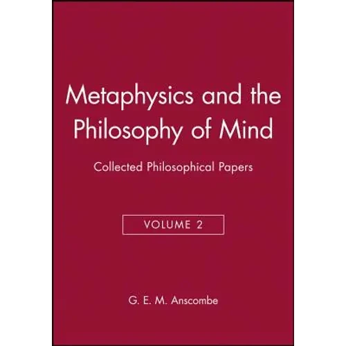 Metaphysics and the Philosophy of Mind: Collected Philosophical Papers, Volume 2 - Paperback