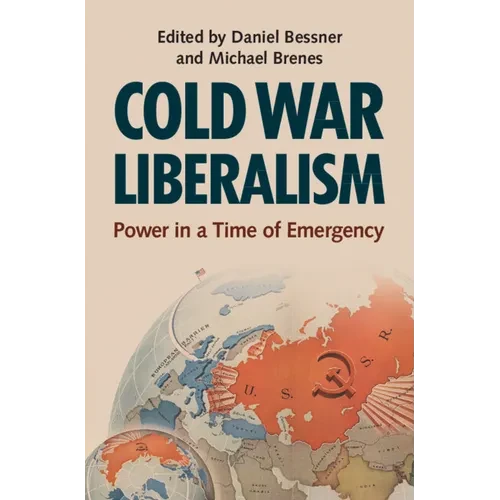 Cold War Liberalism - Hardcover
