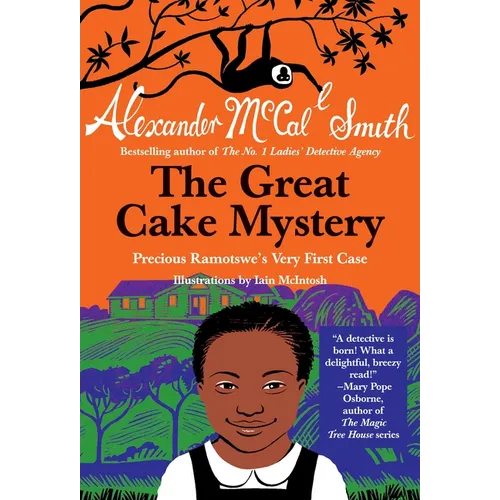 The Great Cake Mystery: Precious Ramotswe's Very First Case