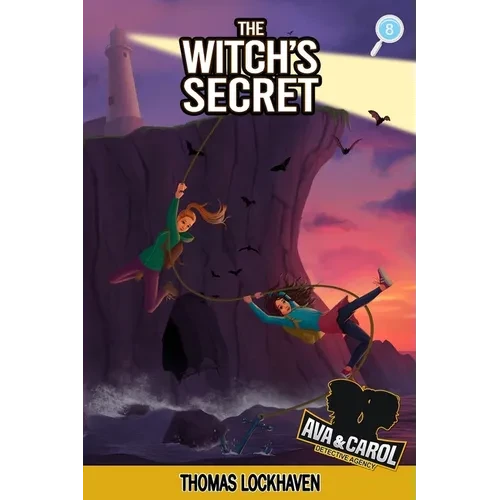 The Witch's Secret (Book 8): Ava & Carol Detective Agency - Paperback