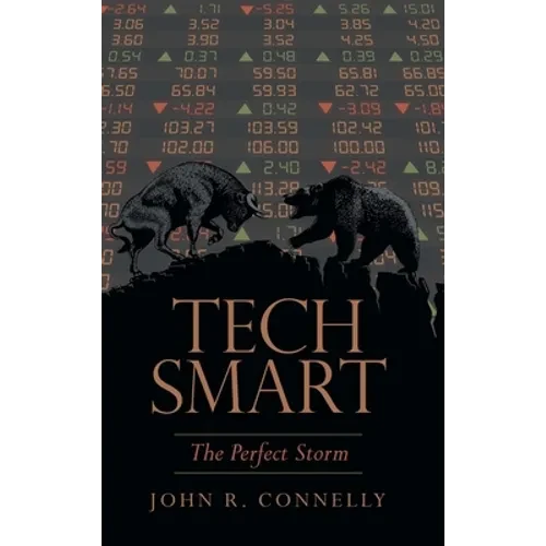 Tech Smart: The Perfect Storm - Hardcover