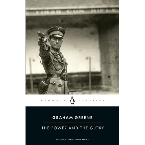 The Power and the Glory - Paperback