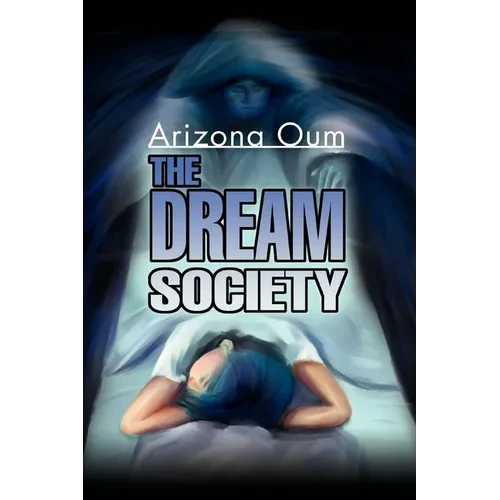 The Dream Society - Paperback