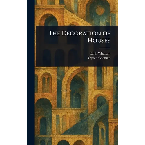 The Decoration of Houses - Hardcover - IBook Store