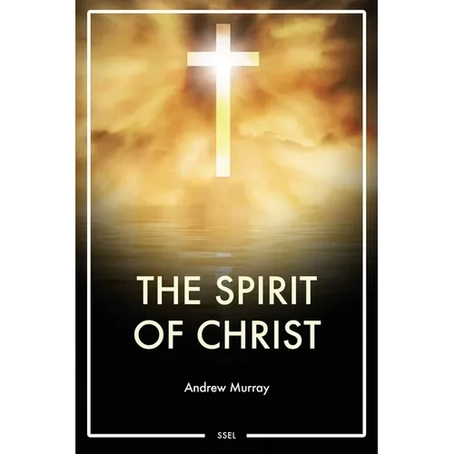 The Spirit of Christ: Easy to Read Layout - Paperback