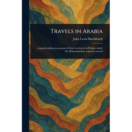 Travels in Arabia - Paperback