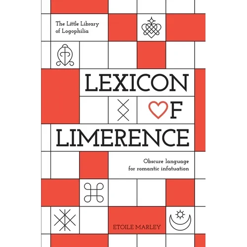 Lexicon of Limerence - Paperback