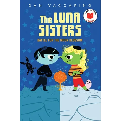 The Luna Sisters Battle for the Moon Blossom - Paperback