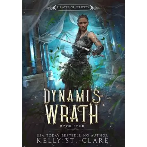 Dynami's Wrath - Hardcover