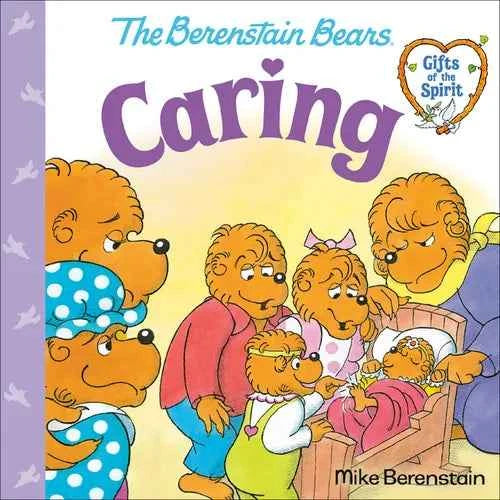 Caring (Berenstain Bears Gifts of the Spirit) - Paperback
