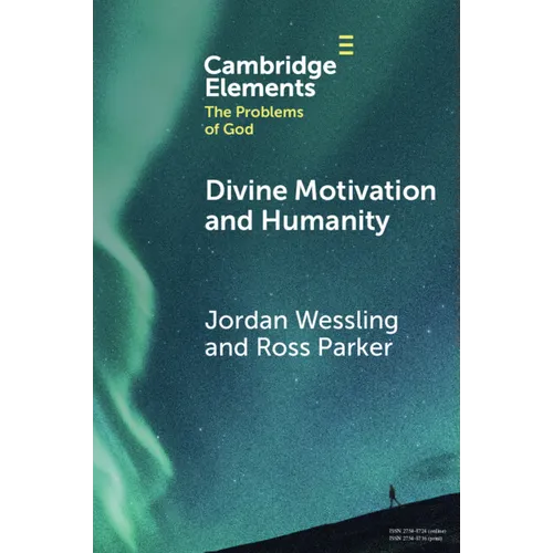 Divine Motivation and Humanity