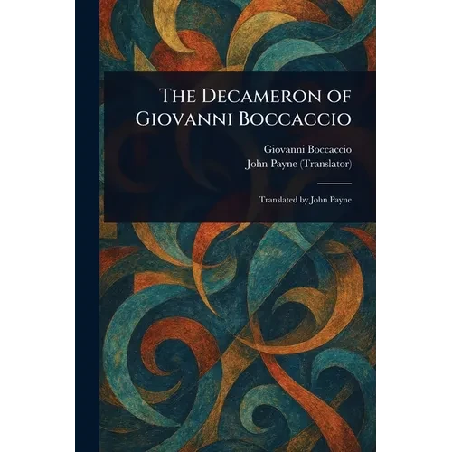 The Decameron of Giovanni Boccaccio - Paperback