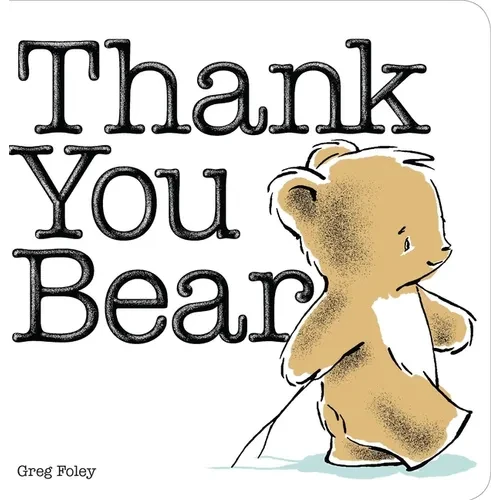 Thank You Bear - Board Book