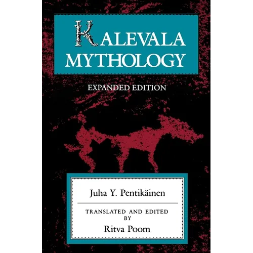 Kalevala Mythology, Revised Edition - Paperback - IBook Store