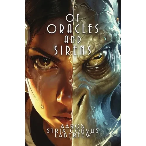 Of Oracles and Sirens - Paperback