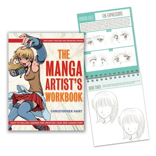 The Manga Artist's Workbook: Easy-To-Follow Lessons for Creating Your Own Characters