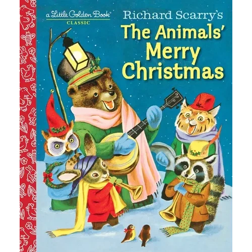 Richard Scarry's the Animals' Merry Christmas - Hardcover