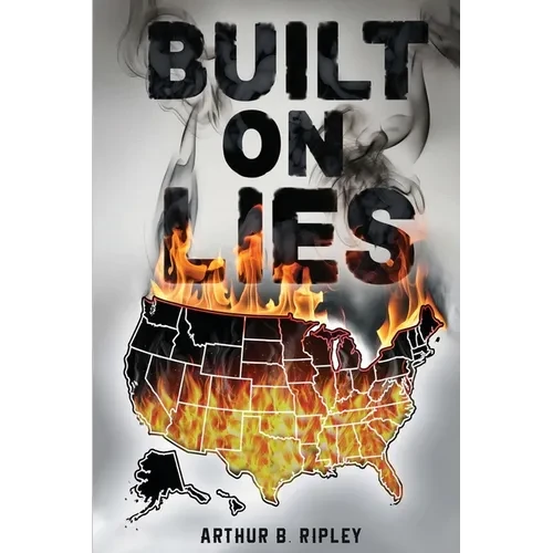 Built On Lies - Paperback