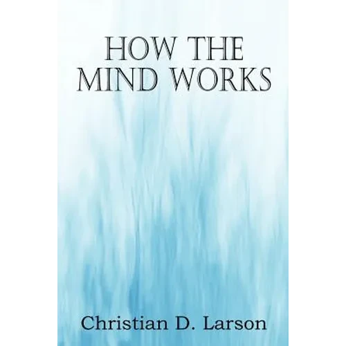 How The Mind Works - Paperback