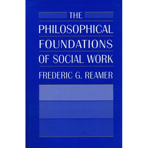 The Philosophical Foundations of Social Work - Paperback - IBook Store