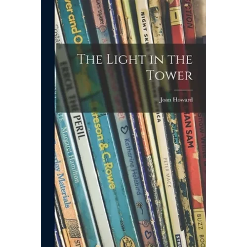 The Light in the Tower - Paperback