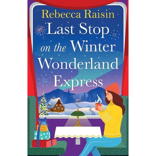 Last Stop on the Winter Wonderland Express - Paperback - IBook Store
