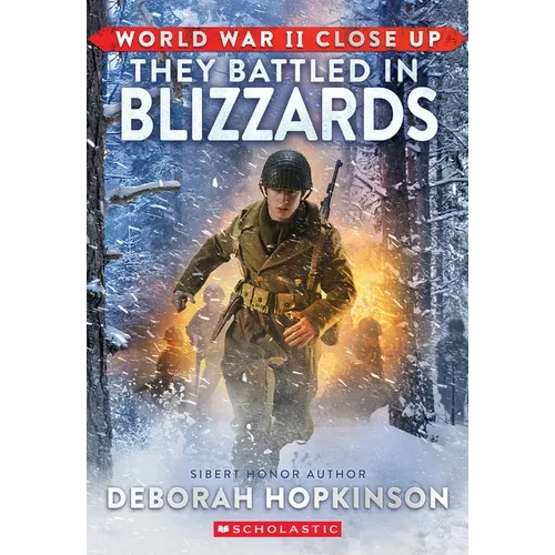 World War II Close Up: They Battled in Blizzards - Library Binding
