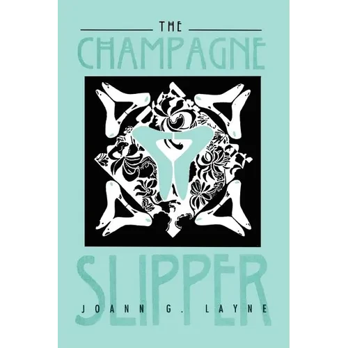 The Champagne Slipper - Paperback