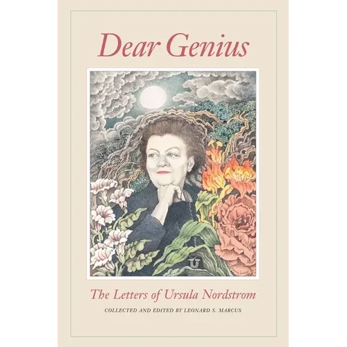 Dear Genius: The Letters of Ursula Nordstrom - Paperback