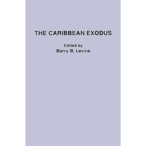 The Caribbean Exodus