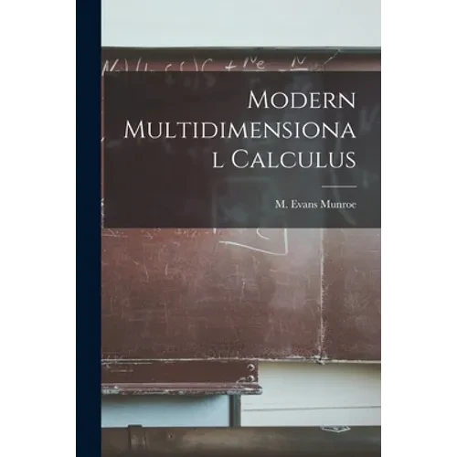 Modern Multidimensional Calculus - Paperback