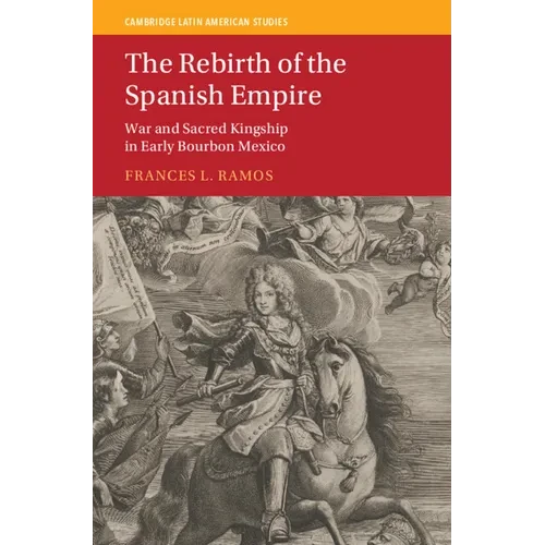 The Rebirth of the Spanish Empire - Hardcover