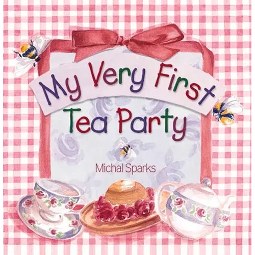 My Very First Tea Party - Board Book