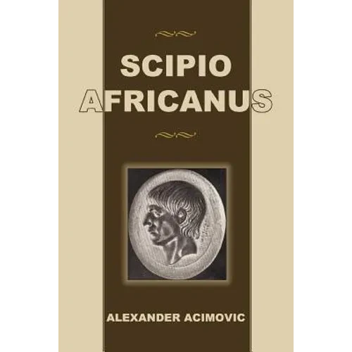 Scipio Africanus - Paperback